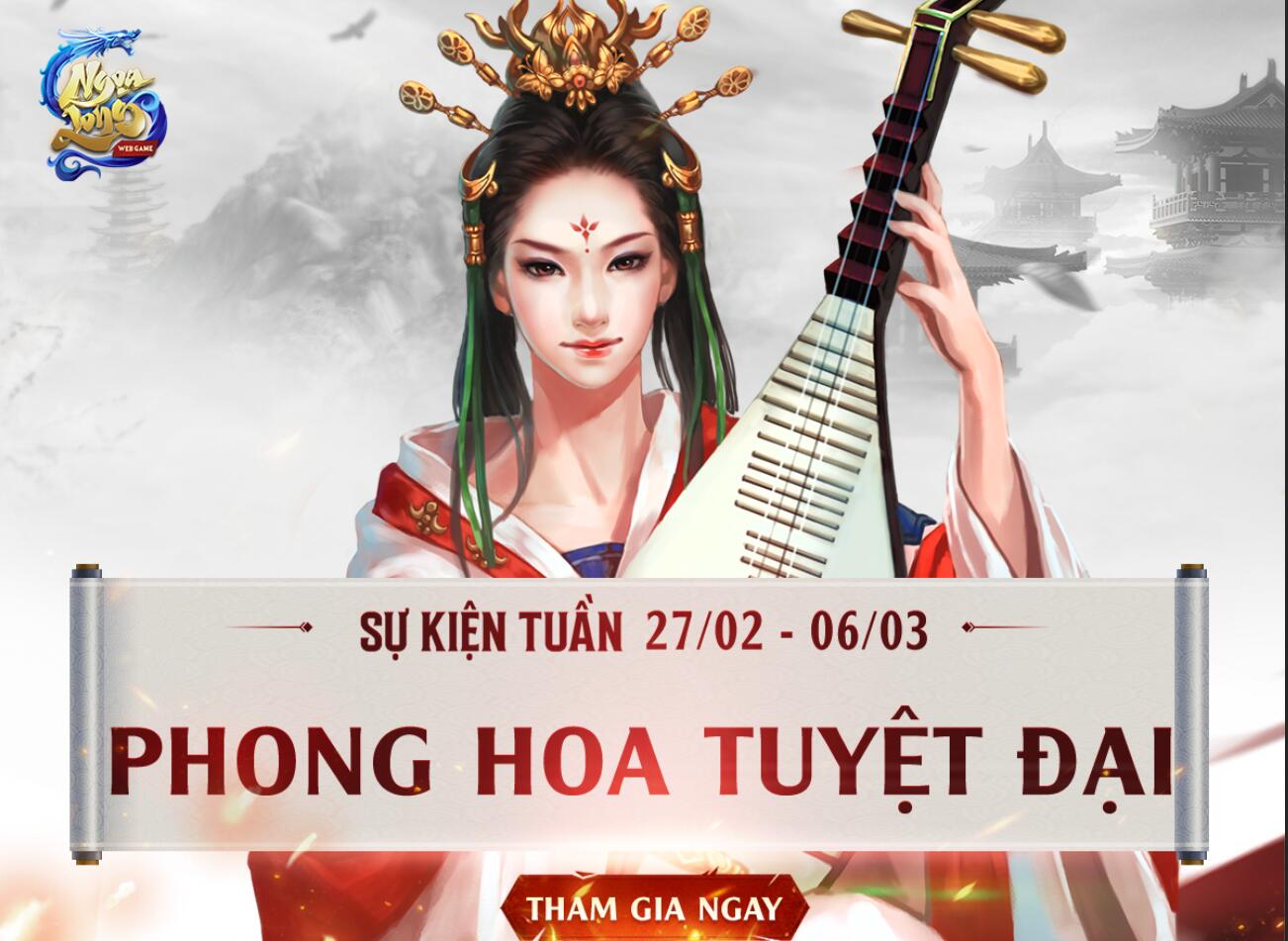 [Sự Kiện Tuần] Phong Hoa Tuyệt Đại